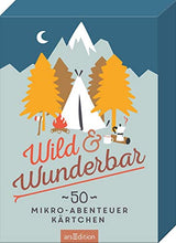 Wild & Wunderbar: 50 Mikroabenteuerkärtchen. Mit Illustrationen von Roadtyping