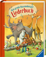 Das große Ravensburger Liederbuch