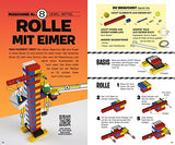 LEGO® Kettenreaktionen: Baue dir 10 bewegliche Maschinen: Neue Tricks für deine Steine - mit über 30 LEGO® Elementen